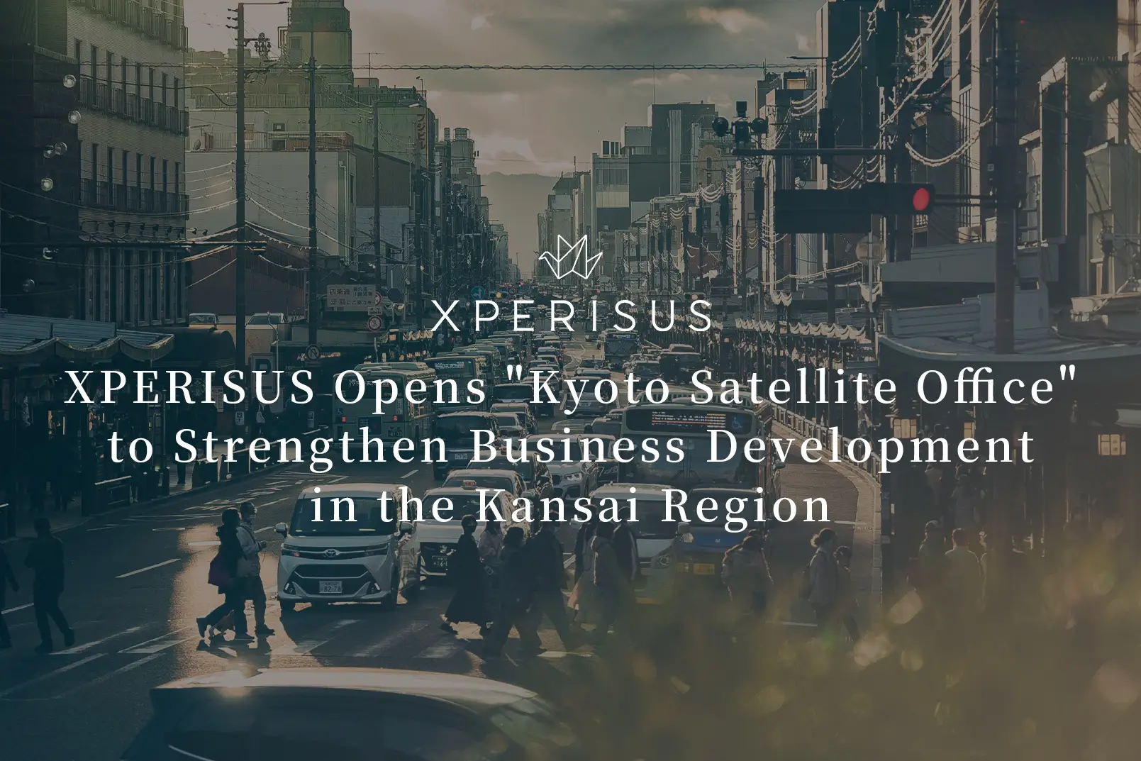XPERISUS Opens Kyoto Satellite Office to Strengthen Business Development in the Kansai Region